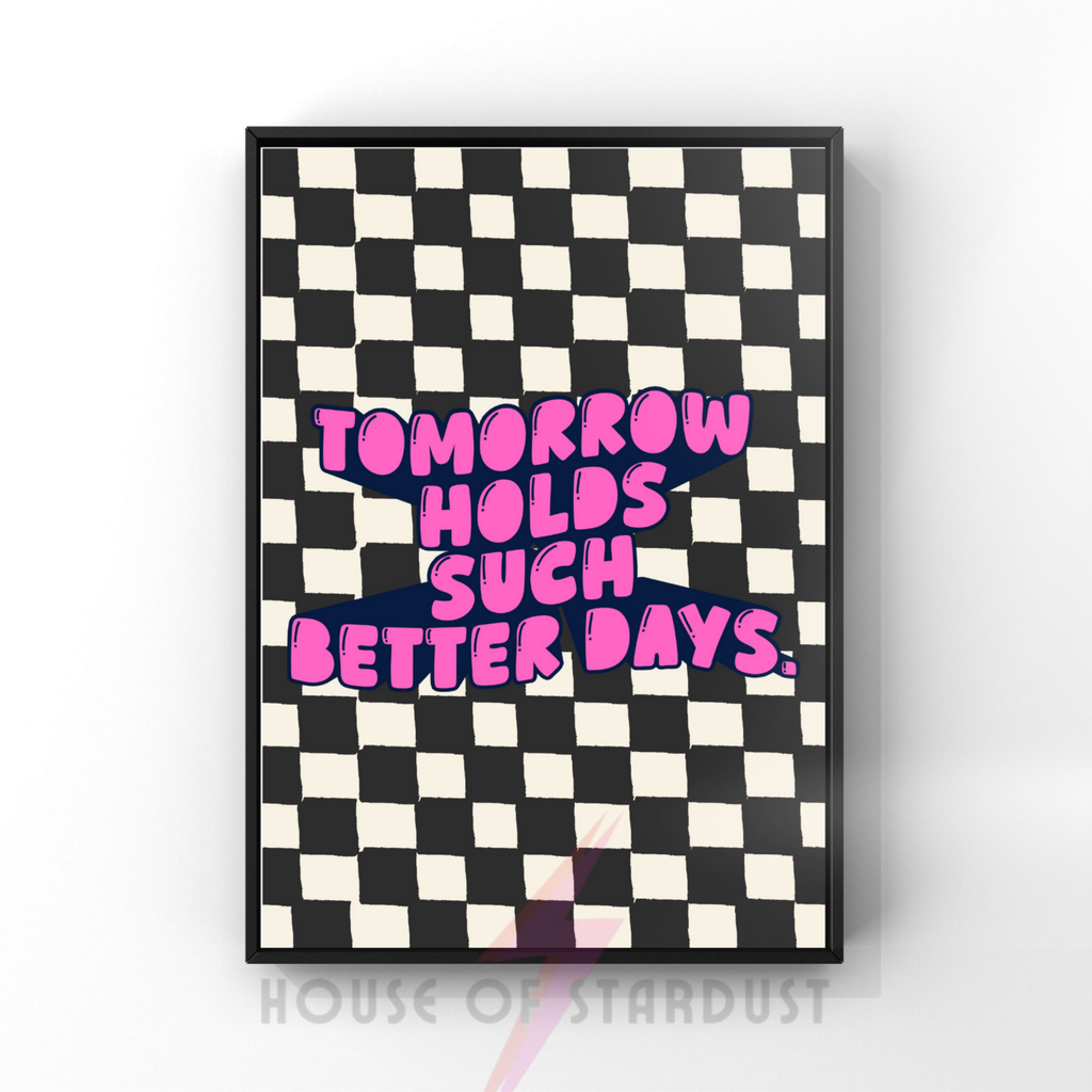 Tomorrow holds such better days | Blink emo Inspired Retro Music Print