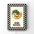 Send Noods| Kitsch Kitchen checkerboard retro collection print