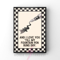Fountain pen | indie music print